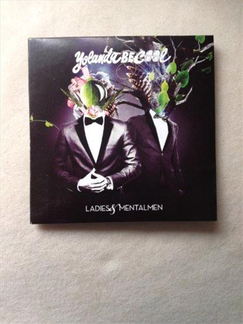 Ladies And Mentalmen - Yolanda Be Cool Cd Album