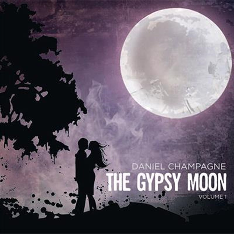 Gypsy Moon Champagne - Daniel Cd Album - Alternative Music Collection