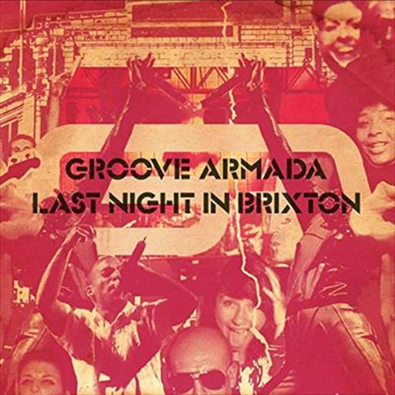Groove Armada - Last Night In Brixton CD Album