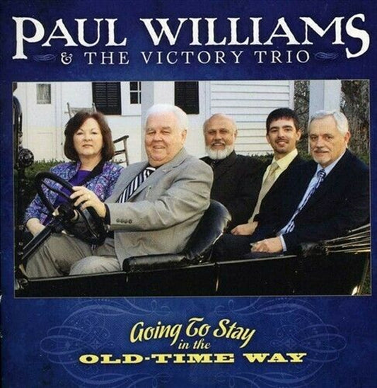 Paul Williams And The Victory Trio Going To Stay CD Album