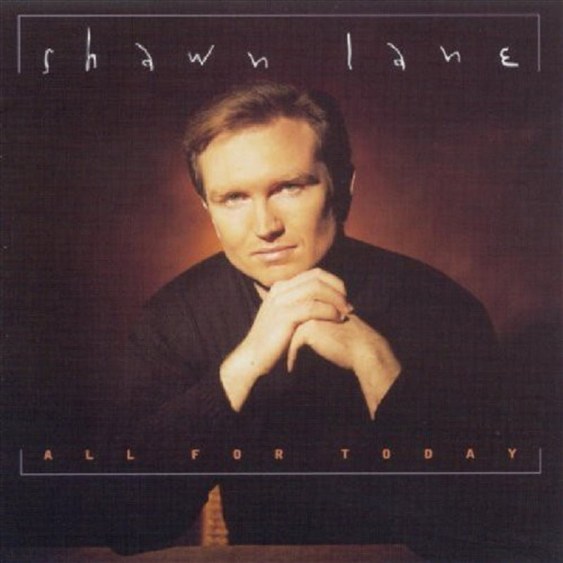Shawn Lane: All For Today - Cd Album