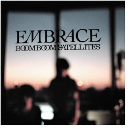 Boom Boom Satellites - Embrace Cd Album