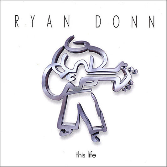 Ryan Donn - This Life Cd Album