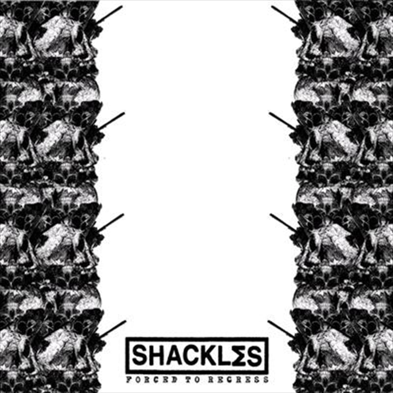 Forced To Regress - Shackles Cd Album