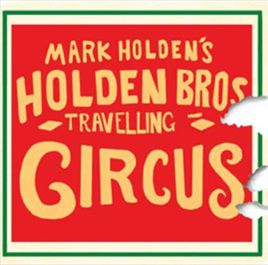 Holden Brothers Travelling Cir - Various CD Album - Soundtrack