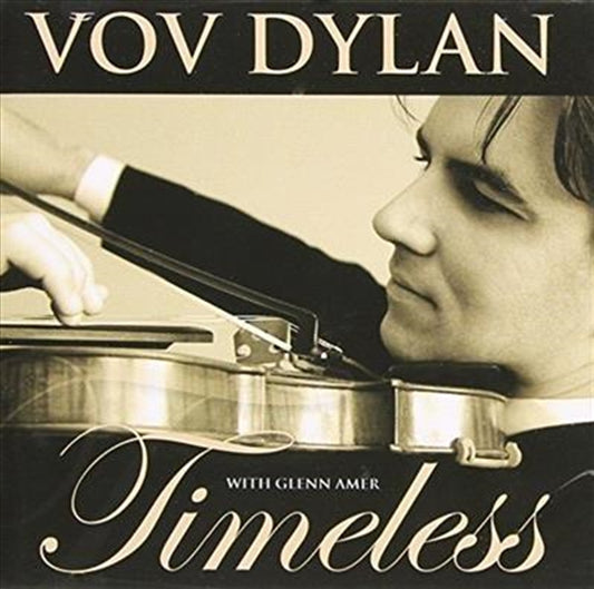 Classical Music CD Album: Timeless by Dylan, Vov