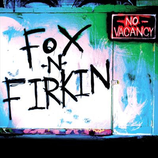 Fox N Firkin No Vacancy CD Album - Great Music Experience