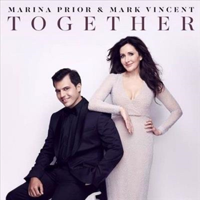 Marina Prior & Mark Vincent Together - Classical CD Album