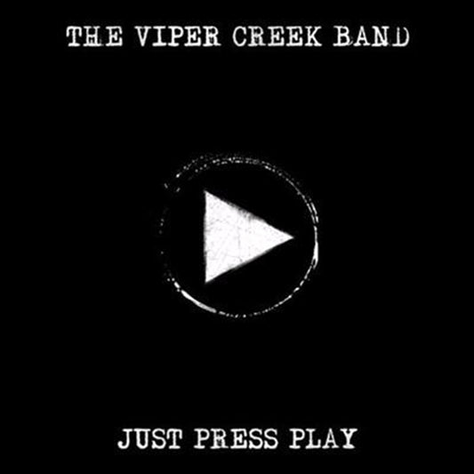 Viper Creek Band Just Press Play CD Album - Country Music