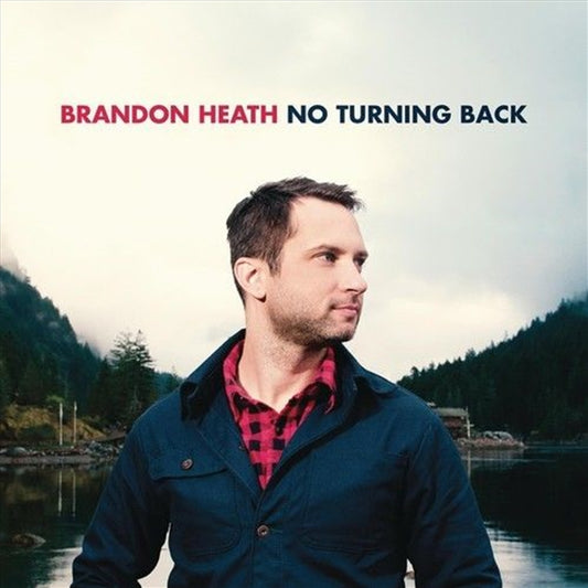 HEATH, BRANDON No Turning Back CD Album - Great Music Collection