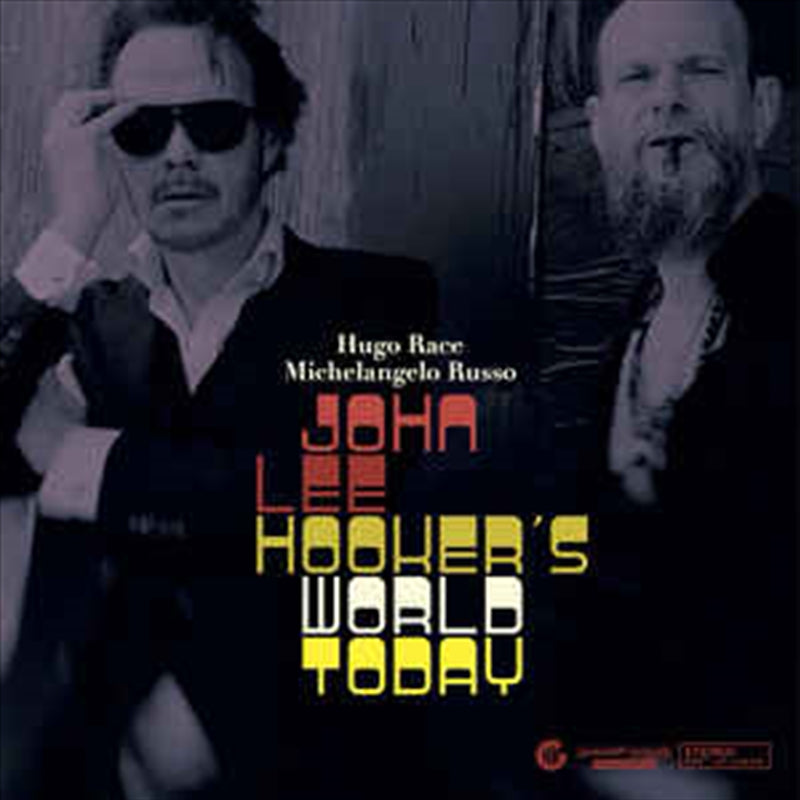 RACE Hugo: Michelangelo Russo CD Album - John Lee Hooker's World Today