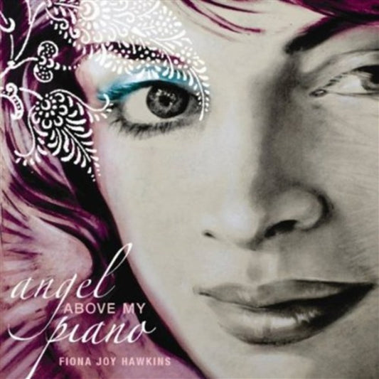 Angel Above My Piano - Hawkins, Fiona Joy Album