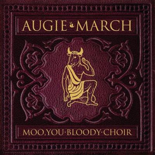 Moo You Bloody Choir - Augie March Cd Album