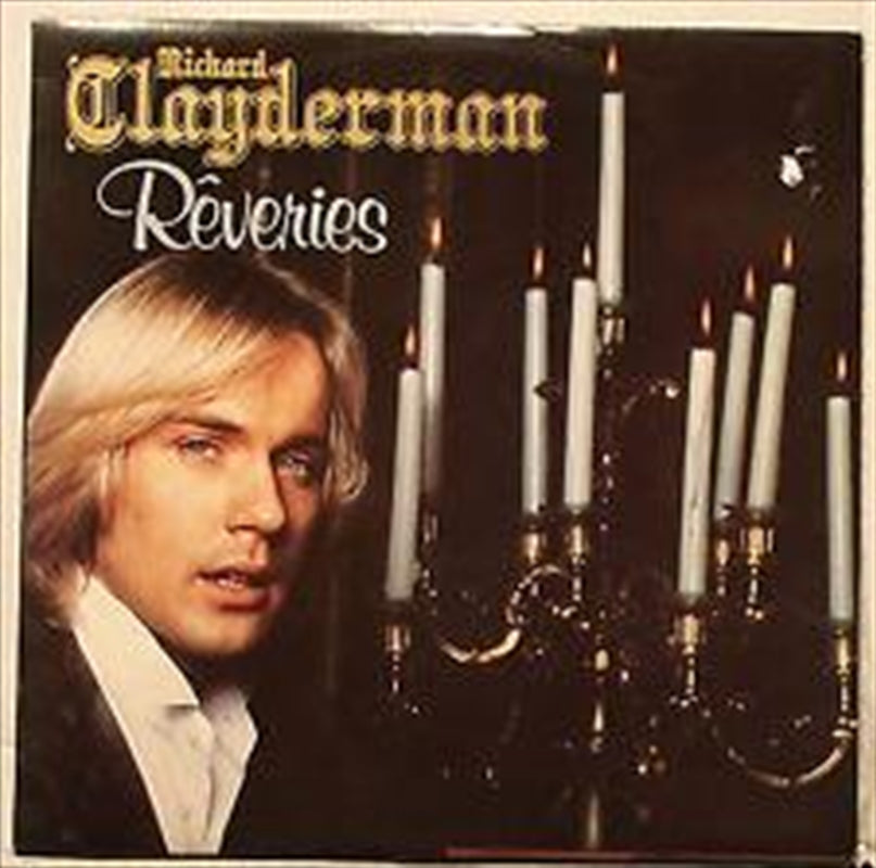 Richard Clayderman Reveries: Anniversary Edn CD Album
