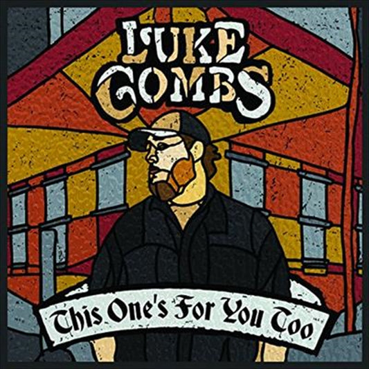 Luke Combs This Ones For You Too: Dlx Edn CD Album - Country Music