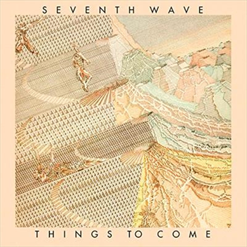 Seventh Wave Things To Come: Remastered CD Album - Rock/Pop Music