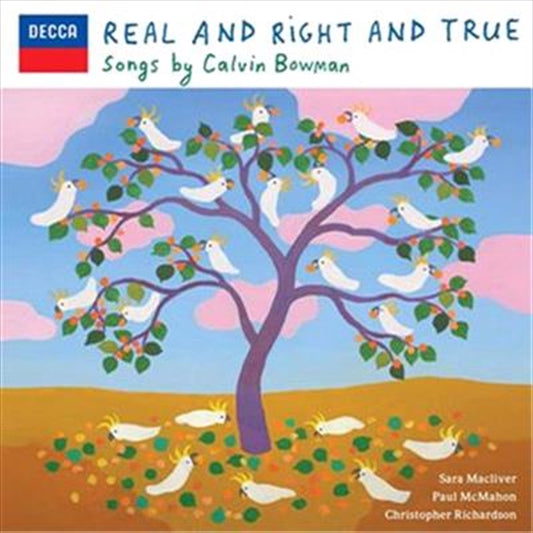 Calvin Bowman - Real And Right And True CD Album
