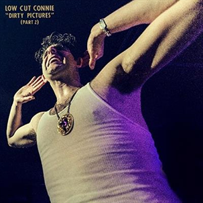 Low Cut Connie Dirty Pictures Part 2 CD Album - Great Music Experience