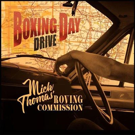 Boxing Day Drive - Mick Thomas And The Roving Commissi Cd Album