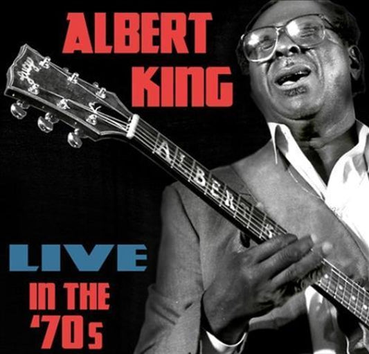 Live In The 70S - King, Albert Cd Album