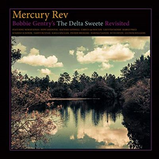 Mercury Rev - Bobbie Gentry's Delta Sweete Re CD Album
