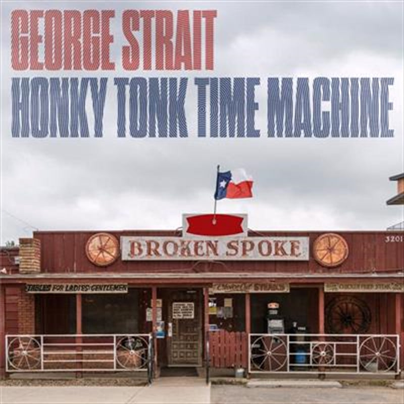 Honky Tonk Time Machine - Strait, George Cd Album