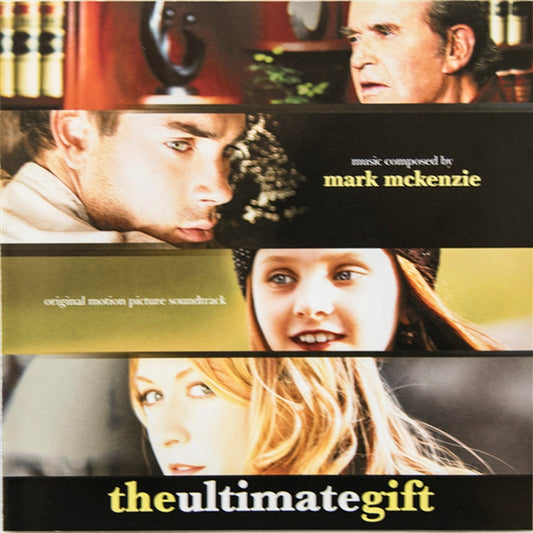 SOUNDTRACK: MARK MCKENZIE - The Ultimate Gift CD Album