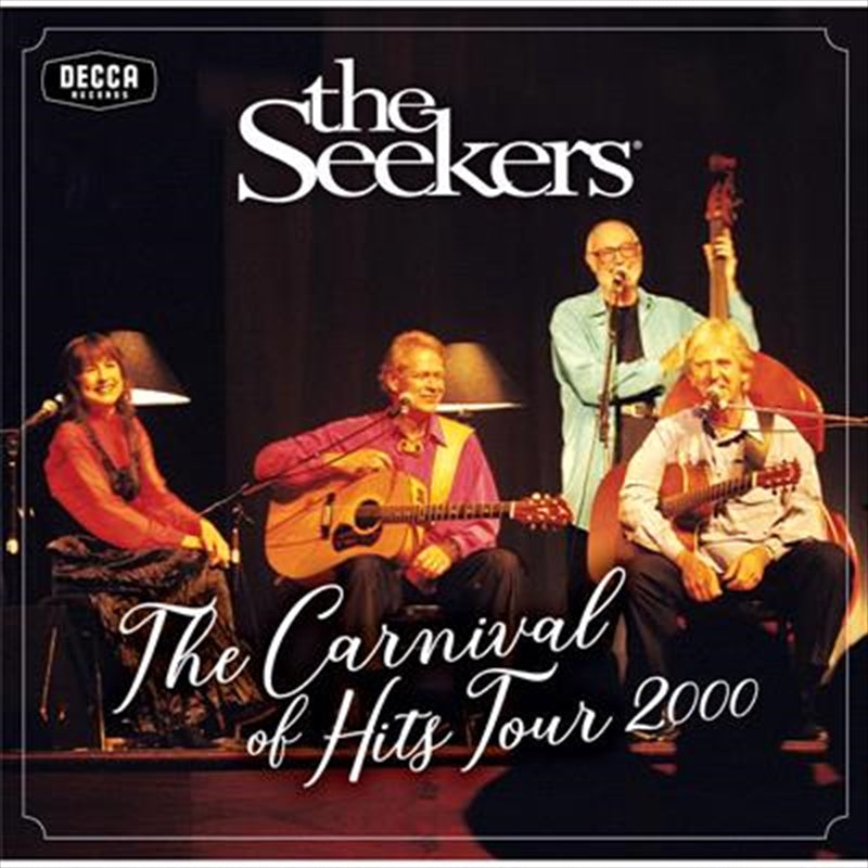Carnival Of Hits Tour 2000 - Seekers, The Cd Album