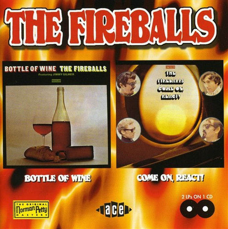 FIREBALLS CD Album: Bottle Of Wine And Come On Rea - Great Album