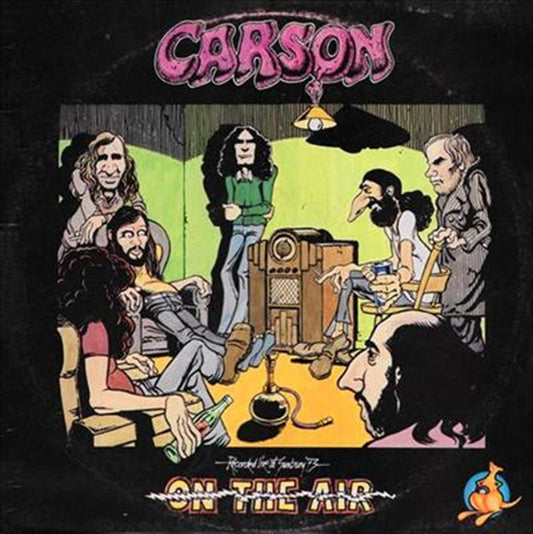 Carson 'On The Air Recorded Live 70-73' - CD Album
