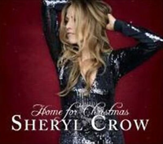 CROW, SHERYL Home For Christmas CD Album