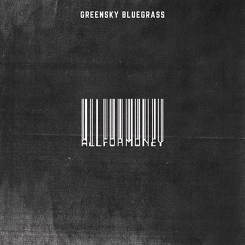 Greensky Bluegrass - All For Money CD Album - Country Music