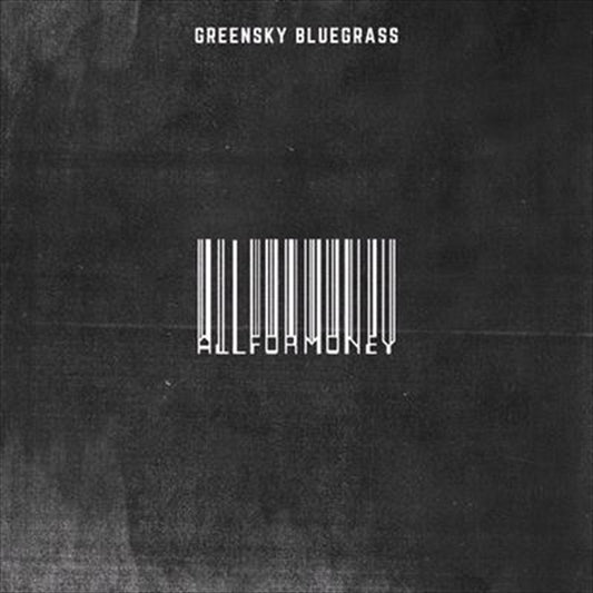 Greensky Bluegrass - All For Money CD Album - Country Music