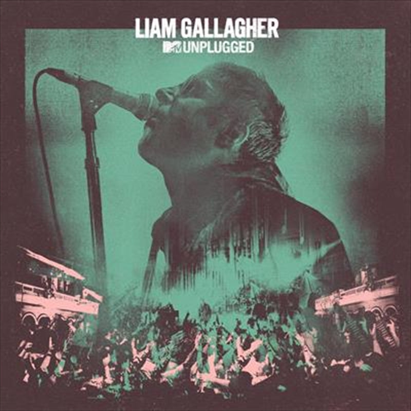 Liam Gallagher Mtv Unplugged CD Album - Alternative Music