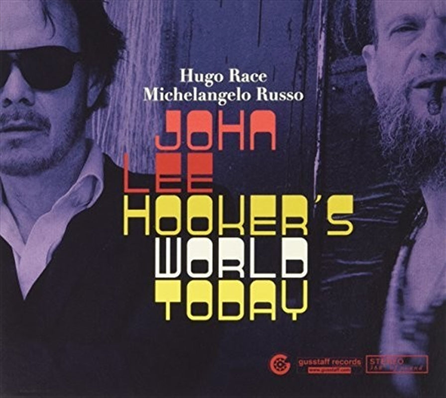 Hugo Race & Michelangelo Russo - John Lee Hooker's World Today Cd Album