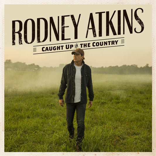 Rodney Atkins Caught Up In The Country CD Album - Country Music