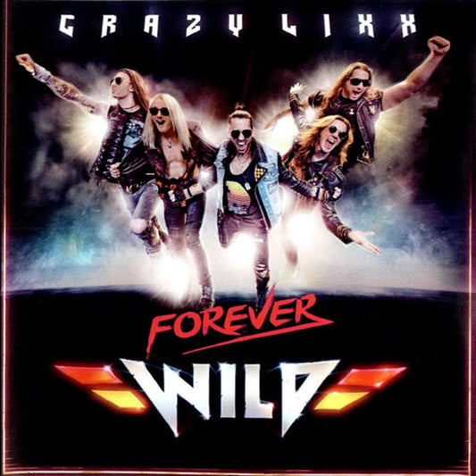 Crazy Lixx - Forever Wild CD Album