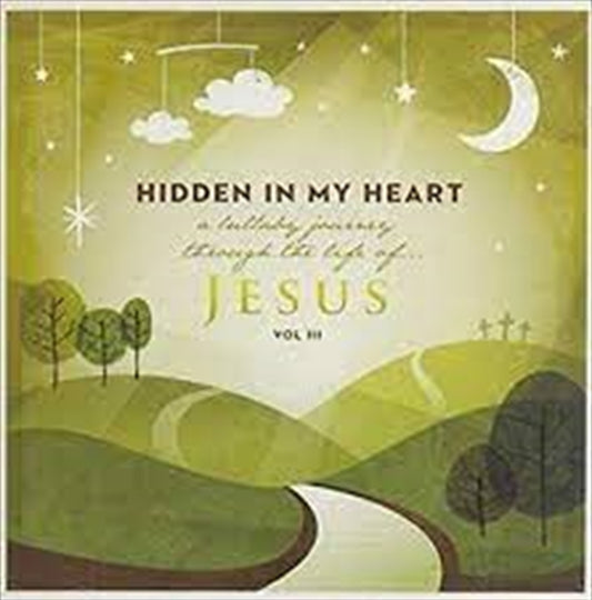 Scripture Lullabies - Hidden In My Heart 3 Lullaby Cd Album