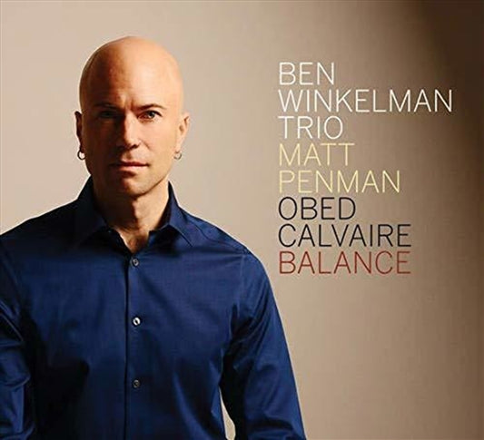 WINKELMAN Balance CD Album - Great Music Experience by Ben Winkelman