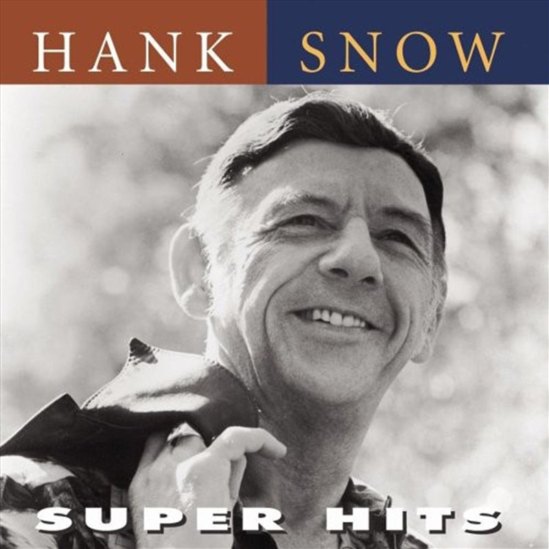 Hank Snow - Super Hits CD Album