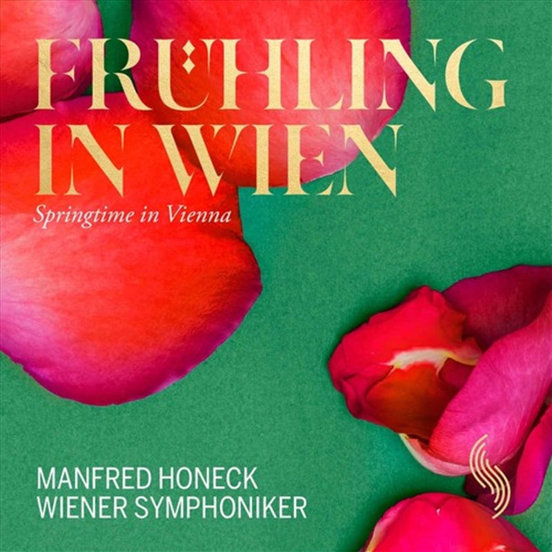 CD Album: Springtime In Vienna ft. Beethoven, Strauss & Wiener Symphoni