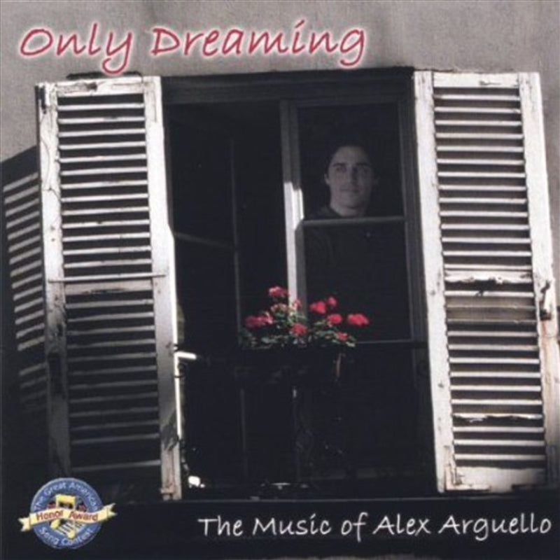 Arguello, Alex - Only Dreaming CD Album | Pop Music