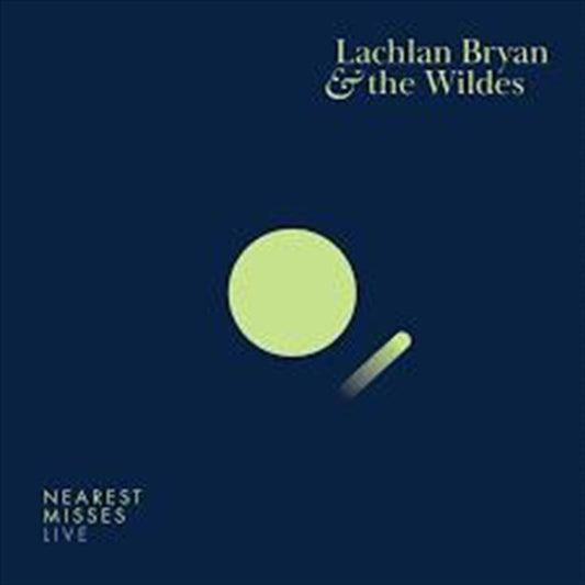 Bryan, Lachlan And The Wildes - Nearest Misses Live CD Album