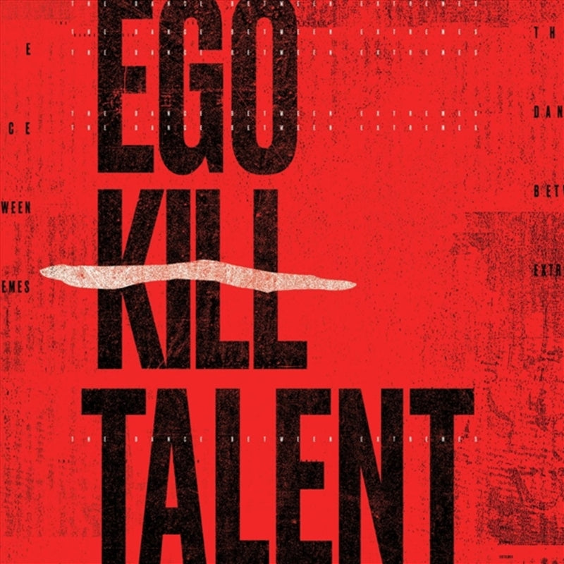 EGO KILL TALENT Dance Between Extremes CD Album - Great Music Experience