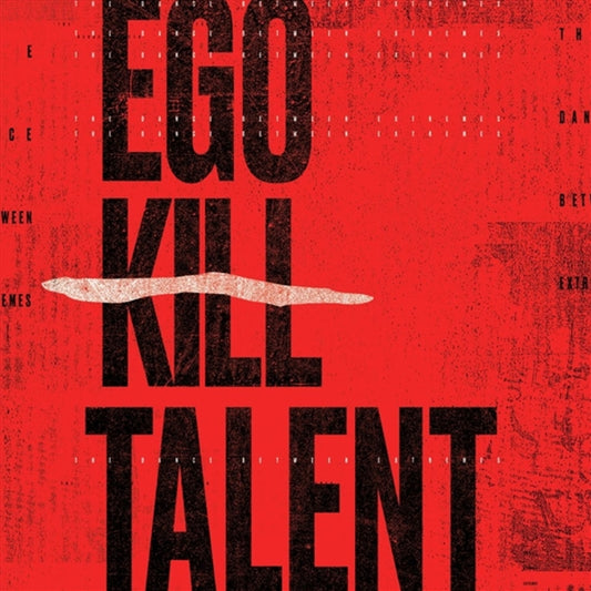EGO KILL TALENT Dance Between Extremes CD Album - Great Music Experience