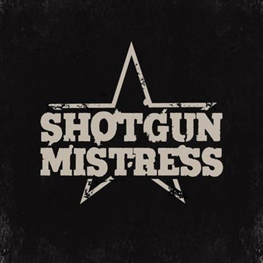 Shotgun Mistress - Shotgun Mistress CD Album - Rock/Pop Music
