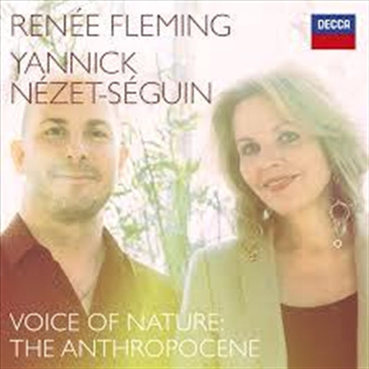 Renee Fleming: Voice Of Nature - Anthropocene CD Album, Nezet-Seguin, Yanni