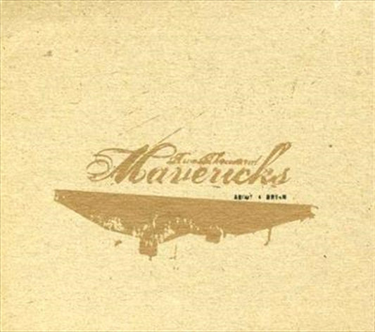 About A Dream - Two Thousand Mavericks Cd Album