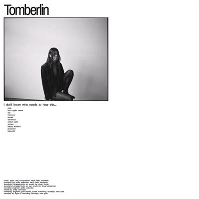 Tomberlin - I Dont Know Who Needs To Hear Cd Album