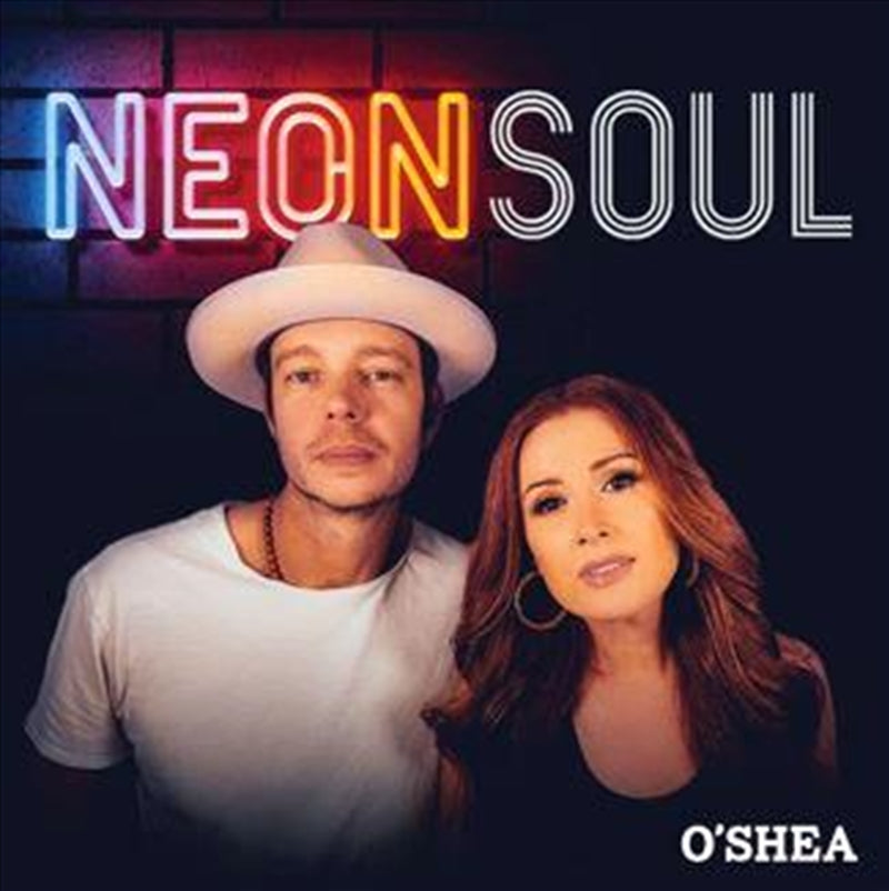 Neon Soul - Oshea CD Album | Country Music Collection